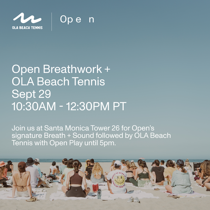 OLA x Open Breathwork & Beach Tennis