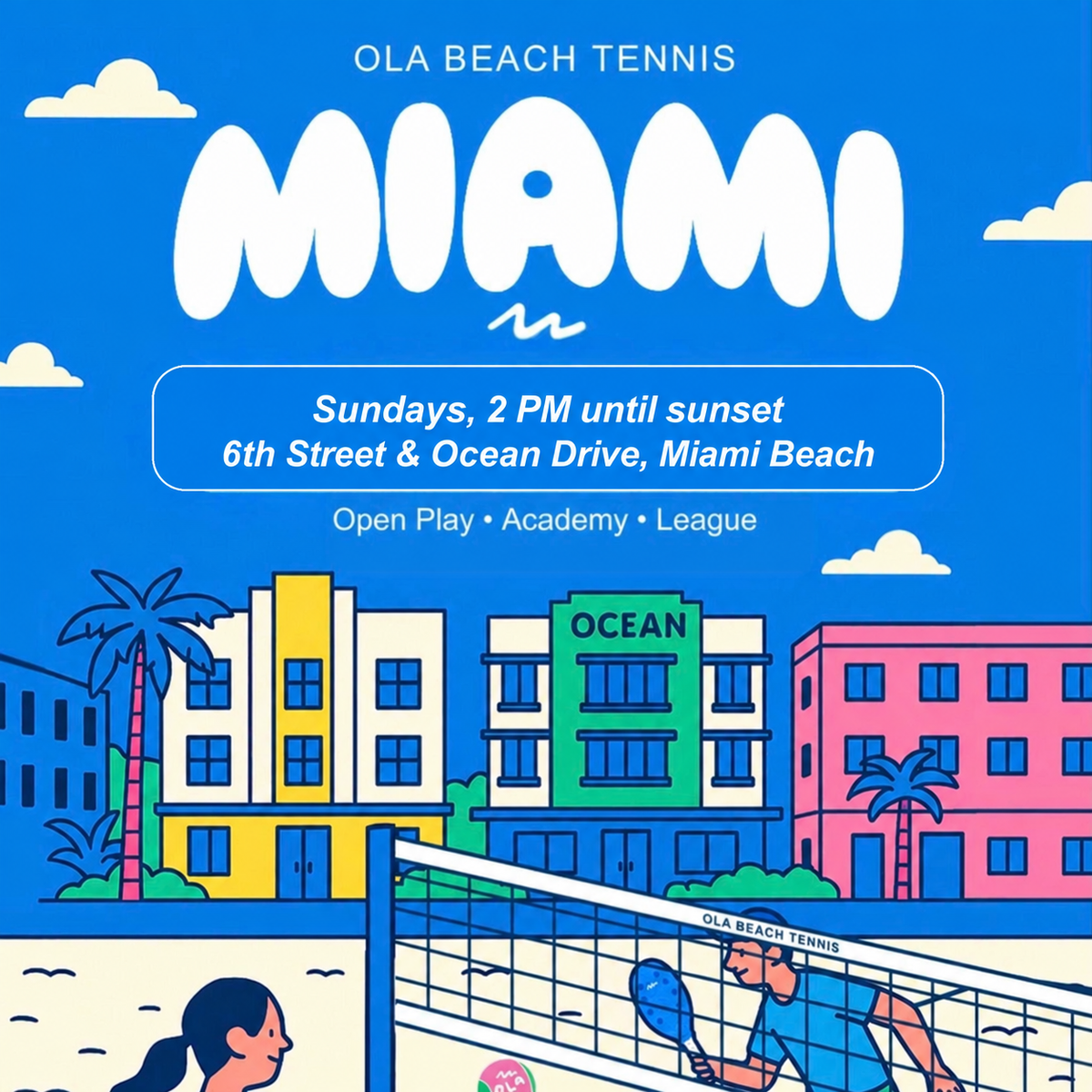 OLA Miami Open Play Sundays 2 PM until sunset at 6th Street and Ocean Drive, Miami Beach